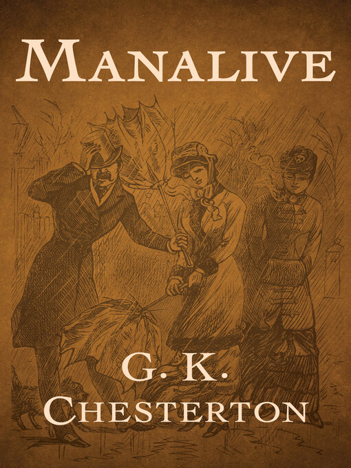 Title details for Manalive by G. K. Chesterton - Available